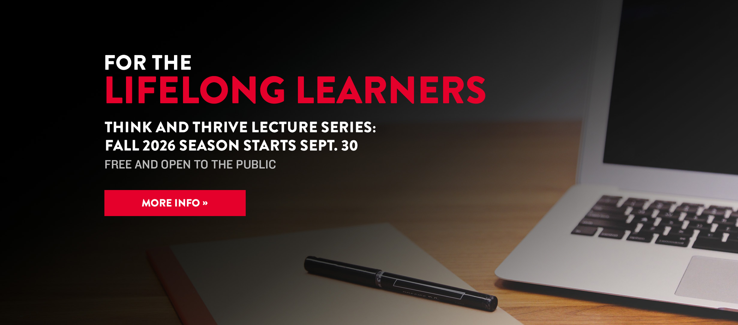 Think and Thrive Lecture Series promotional graphic featuring an open laptop and notebook on a desk with text announcing the Fall 2026 season starting Sept. 30.