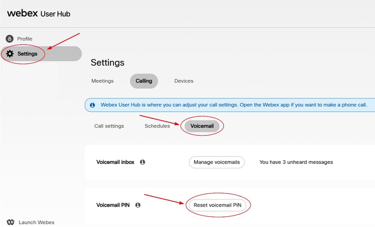 The image shows the Webex User Hub with arrows guiding the user to navigate to Settings → Calling → Voicemail and select Reset voicemail PIN.