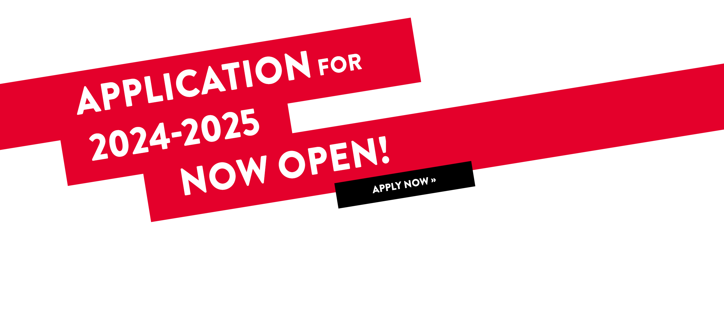 Application now open for 2024-25